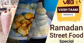 Vash Taam | Ramadan Street Food Special | With AB Vlogs